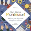 album didattico montessori. attività per imparare a leggere e scrivere. la guida per l'insegnante