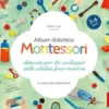 album didattico montessori. attività per lo sviluppo delle abilità fino-motorie. la guida per l'insegnante