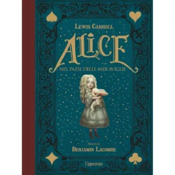 alice nel paese delle meraviglie. ediz. integrale