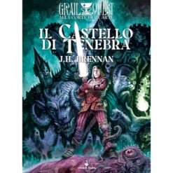 alla corte di re artù vol.1 - il castello di tenebra
