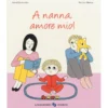 a nanna amore mio