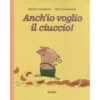 anch'io voglio il ciuccio!