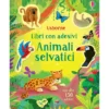 animali selvatici. libri con adesivi. ediz. a colori