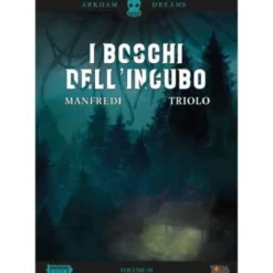 arkham dreams vol.1 - i boschi dell'incubo