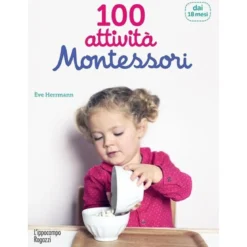 100 attività montessori dai 18 mesi