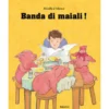 banda di maiali!