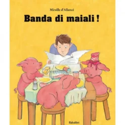 banda di maiali!