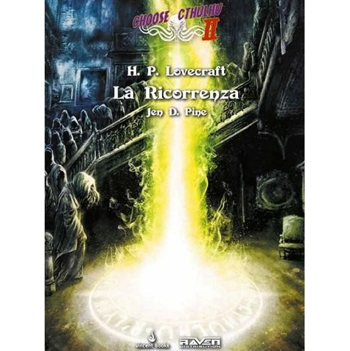 choose cthulhu ii vol.2 - la ricorrenza