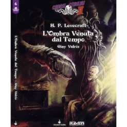 choose cthulhu ii vol.6 - l'ombra venuta dal tempo