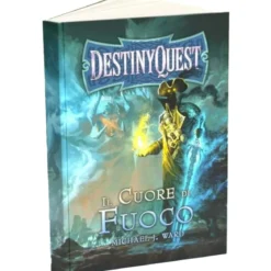 destiny quest - il cuore di fuoco