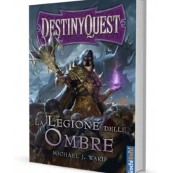 destiny quest - la legione delle ombre