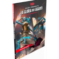 dungeons and dragons 5 ed. - bigby presenta: la gloria dei giganti