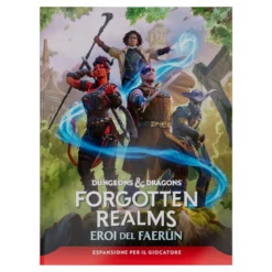 dungeons & dragons - forgotten realms - eroi del faerun (ita)