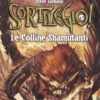 fighting fantasy sortilegio! vol.1 - le colline shamutanti