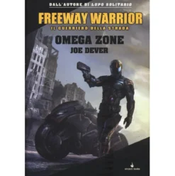 freeway warrior vol.3 - omega zone