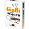 gialli in gioco