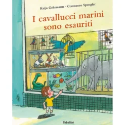 i cavallucci marini sono esauriti. ediz. a colori