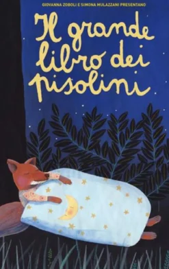 il grande libro dei pisolini. ediz. a colori