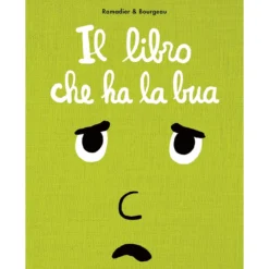 il libro che ha la bua. ediz. a colori