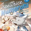 i mini gialli dell'intelligenza numerica. vol. 4: ispettrice numeroni e lo strano caso su due ruote.