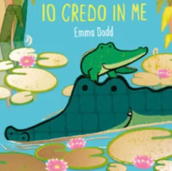 io credo in me. ediz. a colori