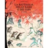 la battaglia delle rane e dei topi