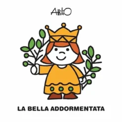 la bella addormentata. ediz. illustrata