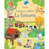 la fattoria. libri con adesivi. ediz. a colori