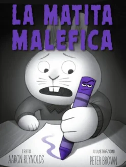 la matita malefica. ediz. a colori