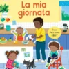 la mia giornata. libri con adesivi. ediz. a colori