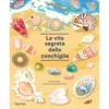 la vita segreta delle conchiglie. album scoperte