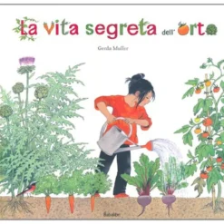 la vita segreta dell'orto