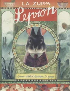 la zuppa lepron. ediz. a colori