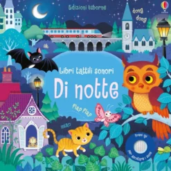 libri tattili e sonori - di notte
