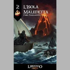 l'ultima torcia - l'isola maledetta