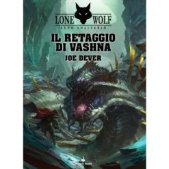lupo solitario vol.16 - il retaggio di vashna