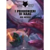 lupo solitario vol.14 - i prigionieri di kaag