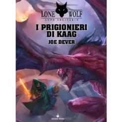 lupo solitario vol.14 - i prigionieri di kaag