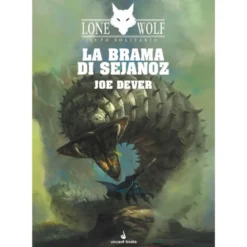 lupo solitario vol.28 - la brama di sejanoz