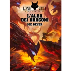 lupo solitario vol.18 - l'alba dei dragoni