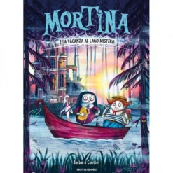 mortina e la vacanza al lago mistero