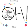 oh! un libro che fa dei suoni