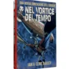oltre l'incubo vol.2 - nel vortice del tempo - edizione limitata