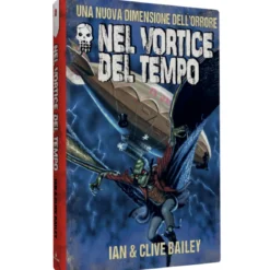 oltre l'incubo vol.2 - nel vortice del tempo - edizione limitata