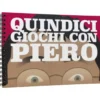 quindici giochi con piero