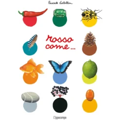 rosso come.... ediz. illustrata