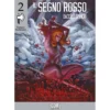 sangue inchiostro vol.2 - il segno rosso