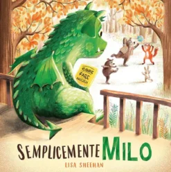 semplicemente milo. ediz. a colori