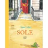 sole. ediz. a colori