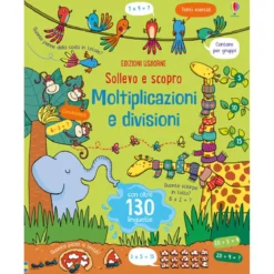 sollevo e scopro - moltiplicazioni e divisioni